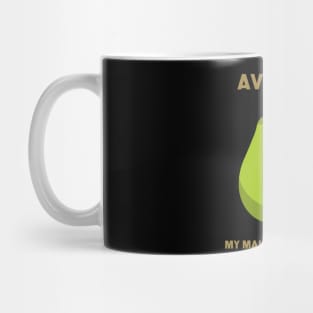 Avocado IS MY MAIN SOURCE OF FOOD VEGAN DESIGN Mug